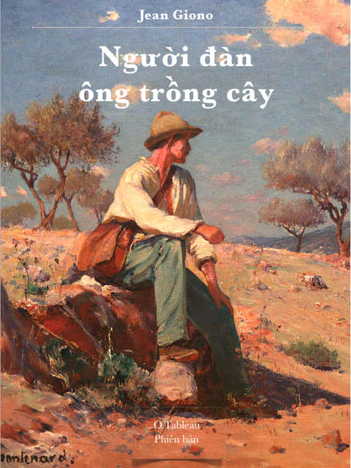 Title details for Người đàn  ông trồng cây by Giono Jean - Available